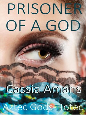 cover image of Prisoner of a God